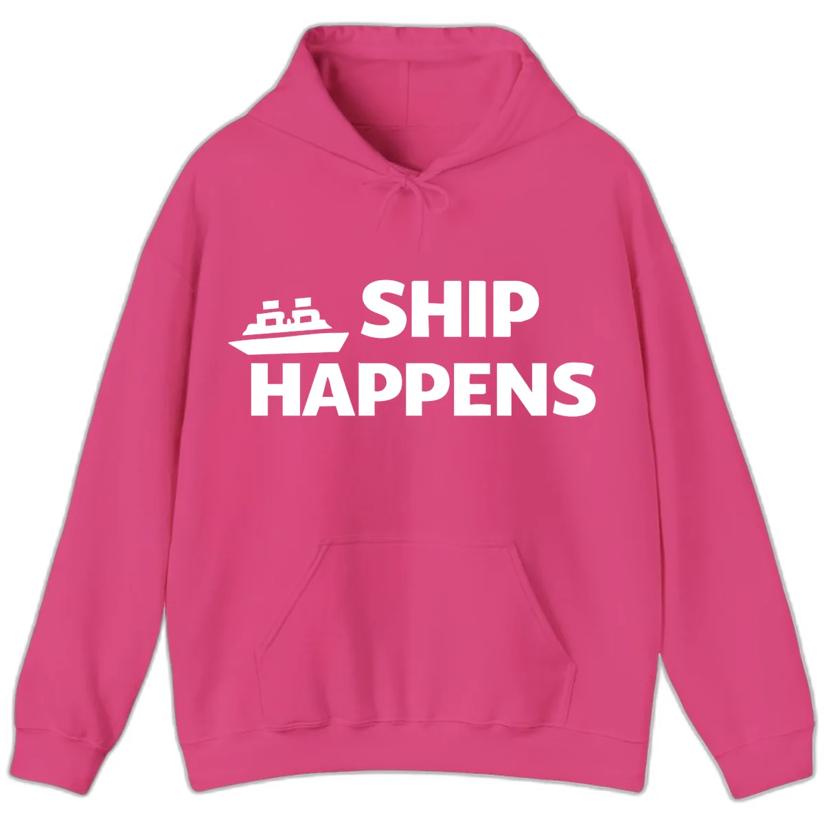 Ship Happens Nautical Humor Design Hoodie in Heliconia