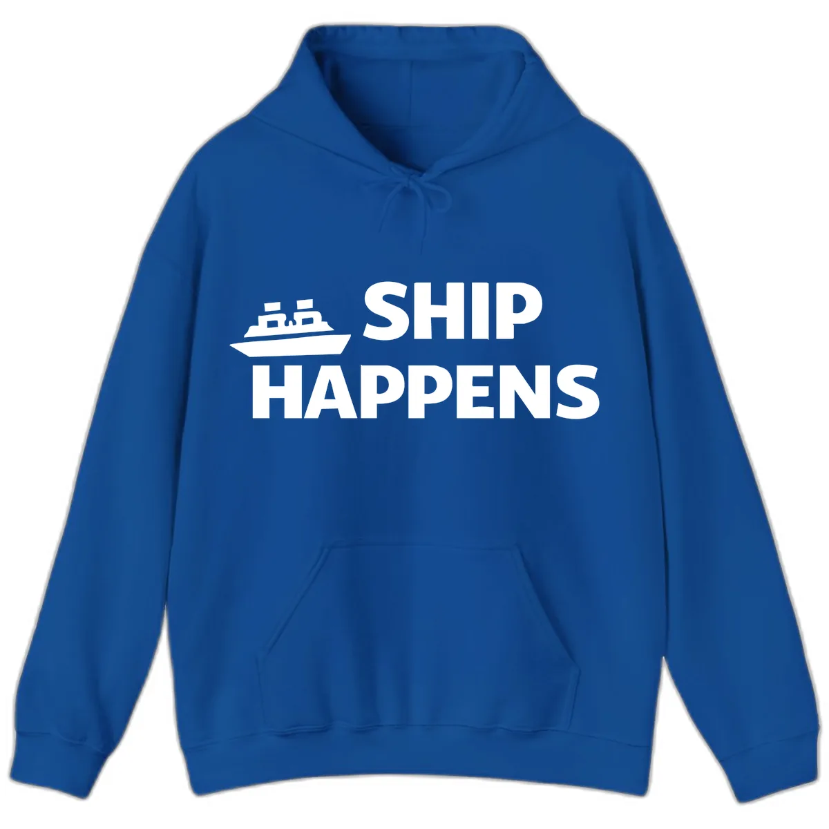 Ship Happens Nautical Humor Design Hoodie in Royal