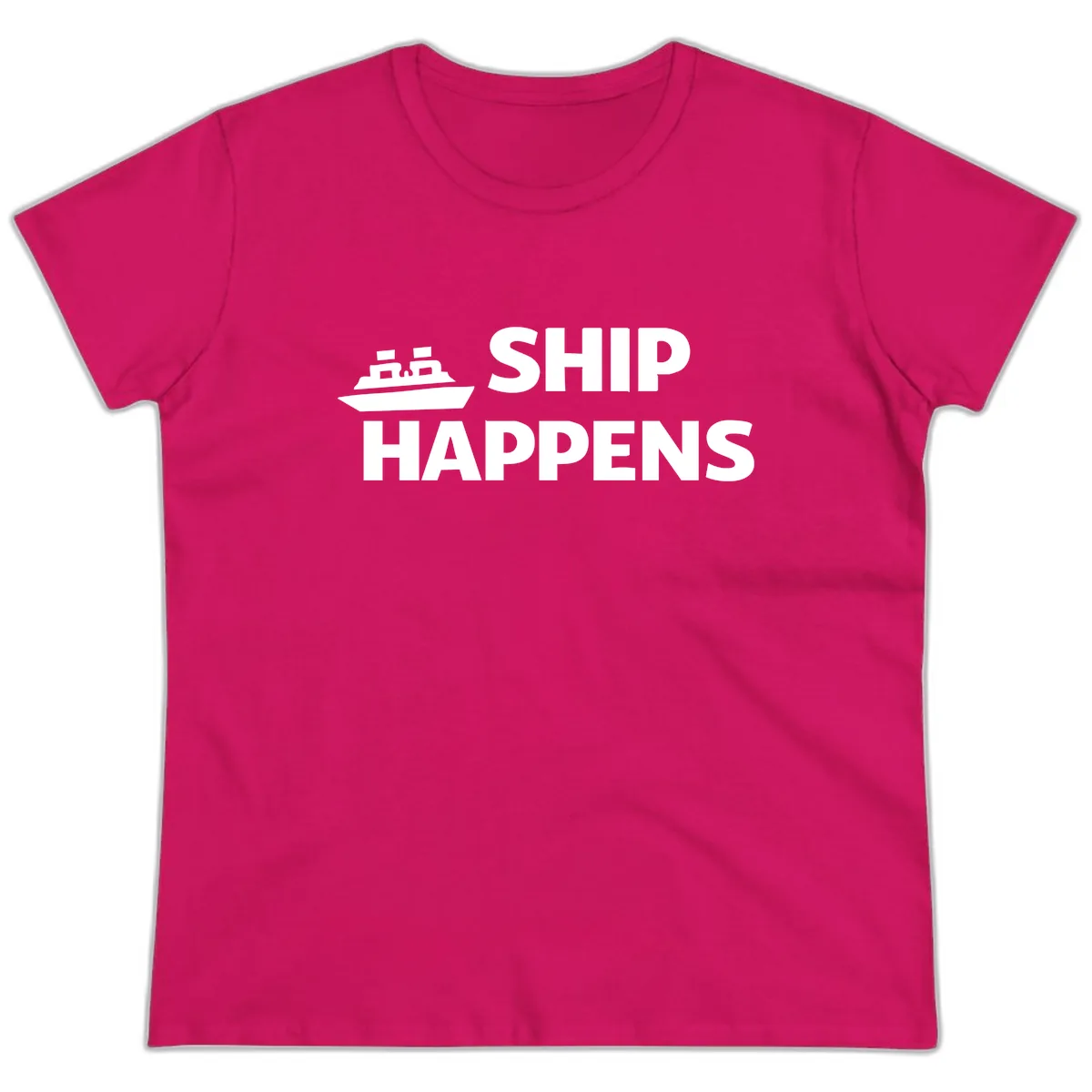 Ship Happens Nautical Humor Design Ladies Tee in Heliconia
