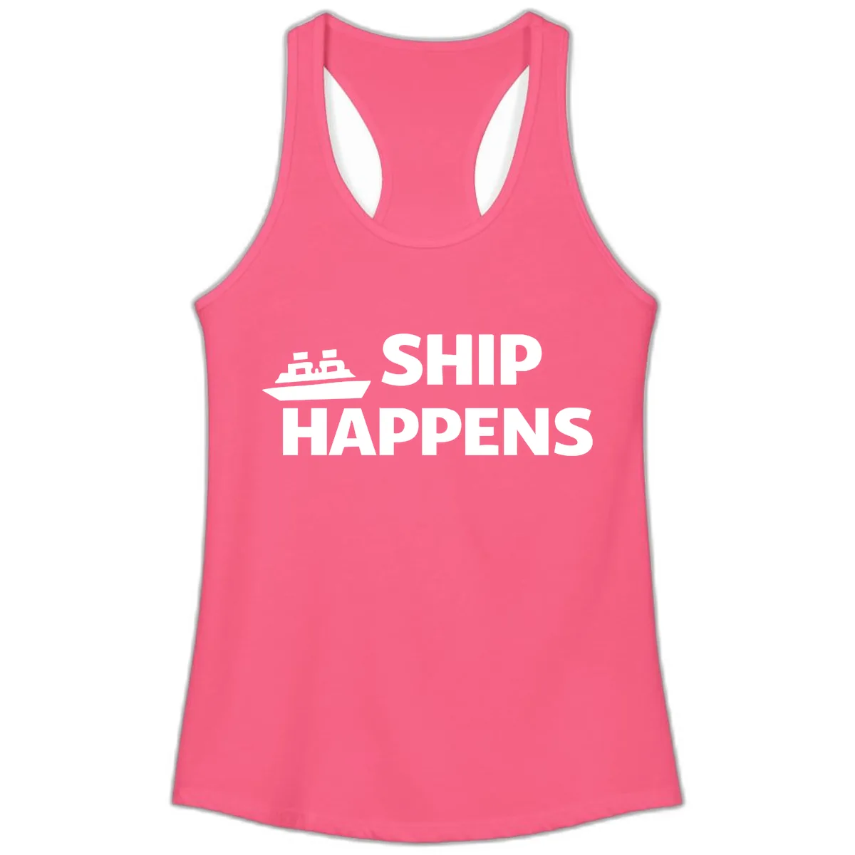 Ship Happens Nautical Humor Design Ladies Tank in Solid Hot Pink