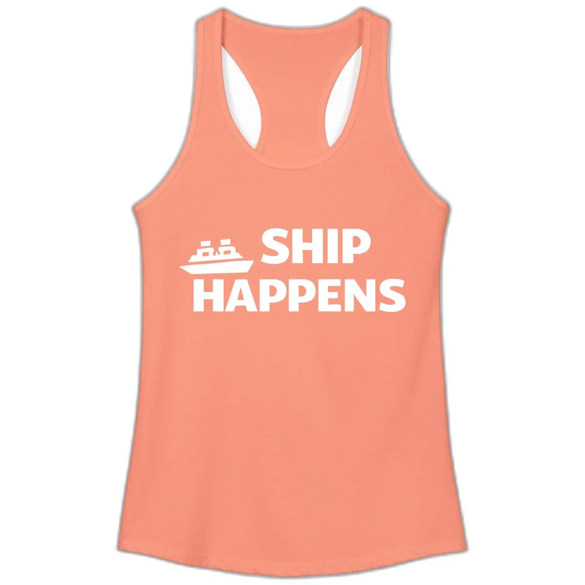 Ship Happens Nautical Humor Design Ladies Tank in Solid Light Orange