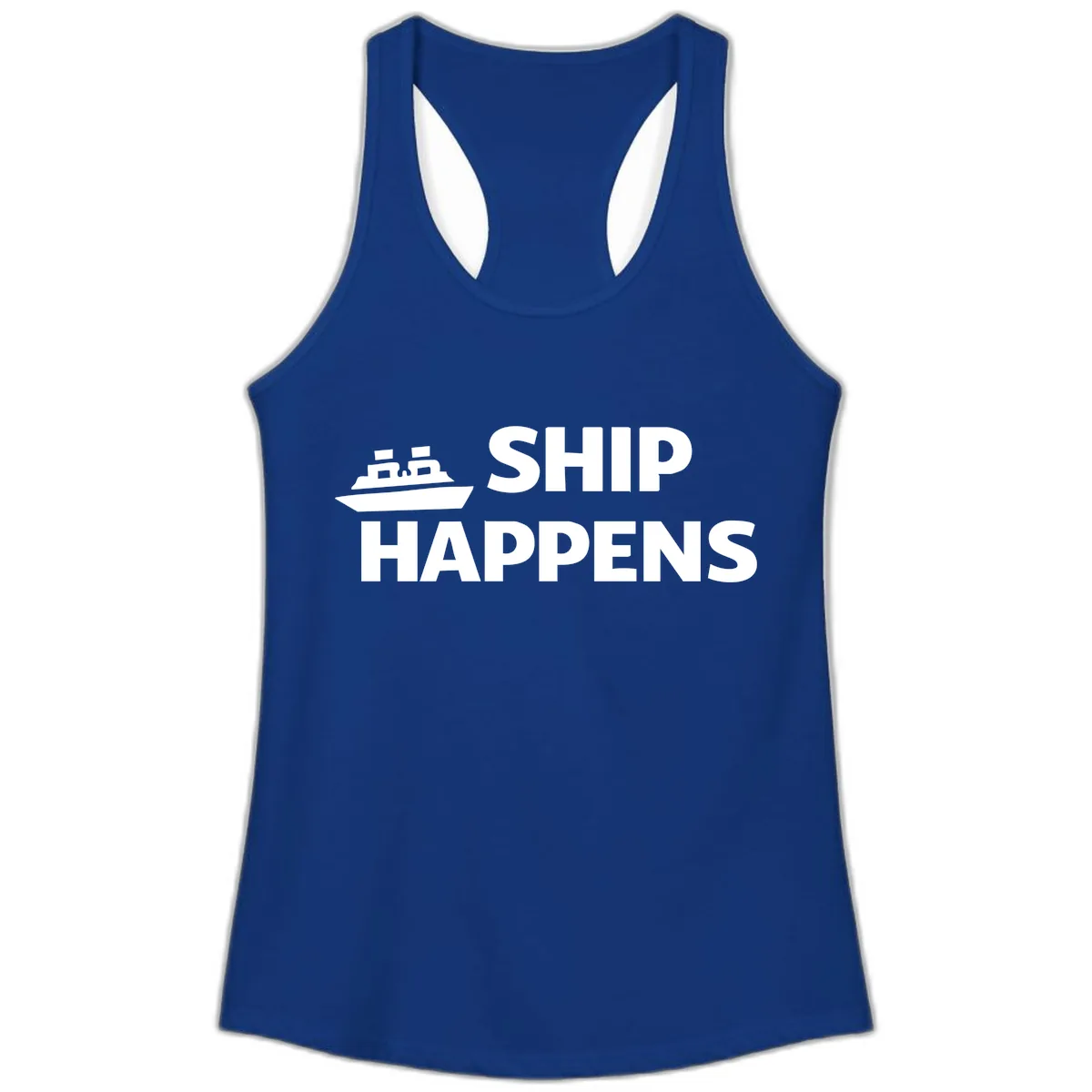 Ship Happens Nautical Humor Design Ladies Tank in Solid Royal