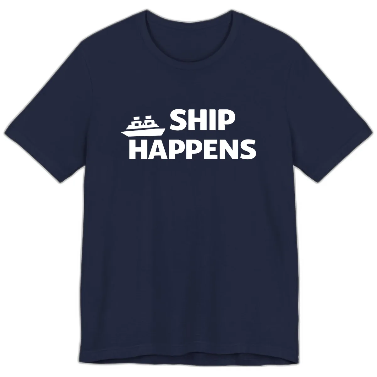 Ship Happens Nautical Humor Design Premium T-Shirt in Navy