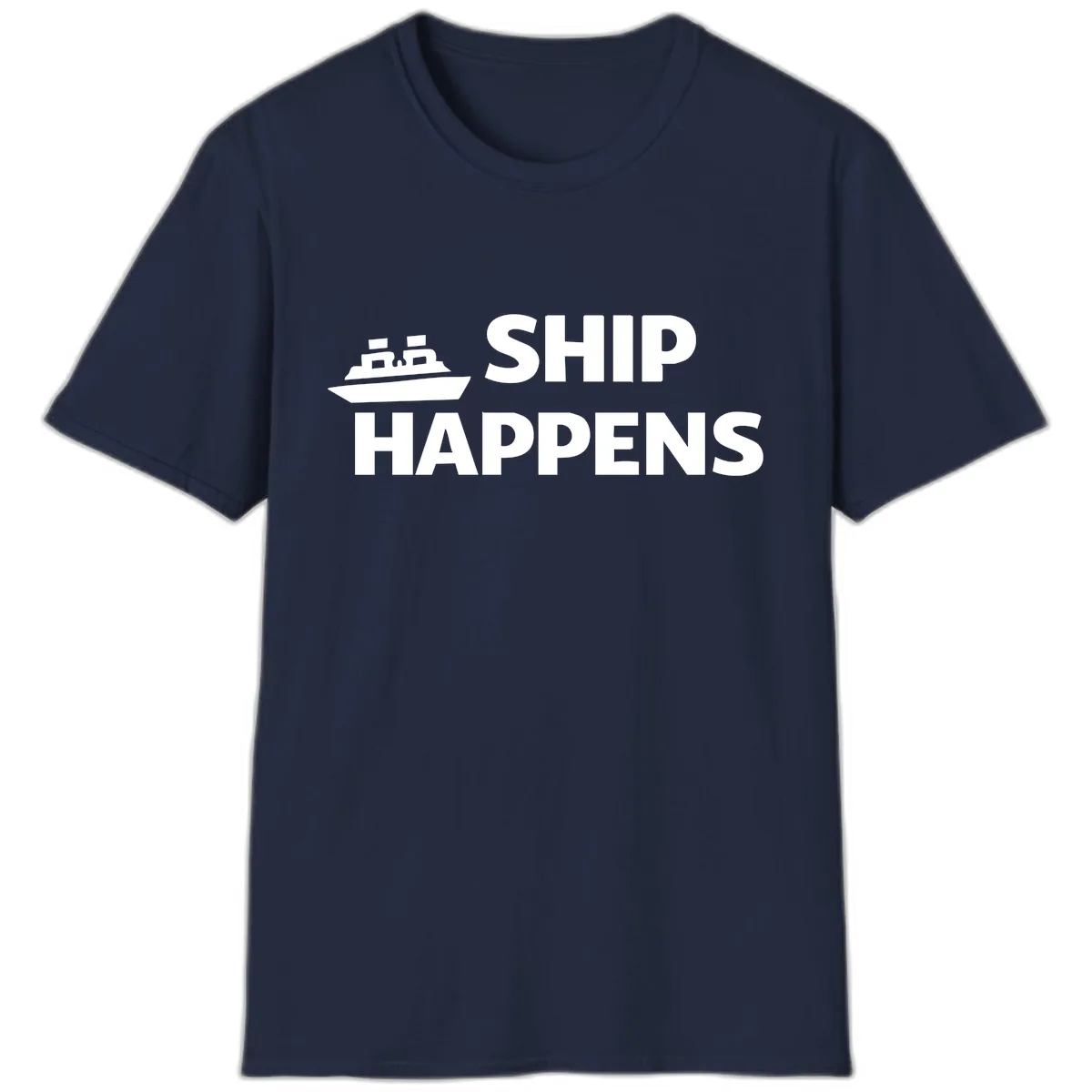 Ship Happens Nautical Humor Design T-Shirt in Navy