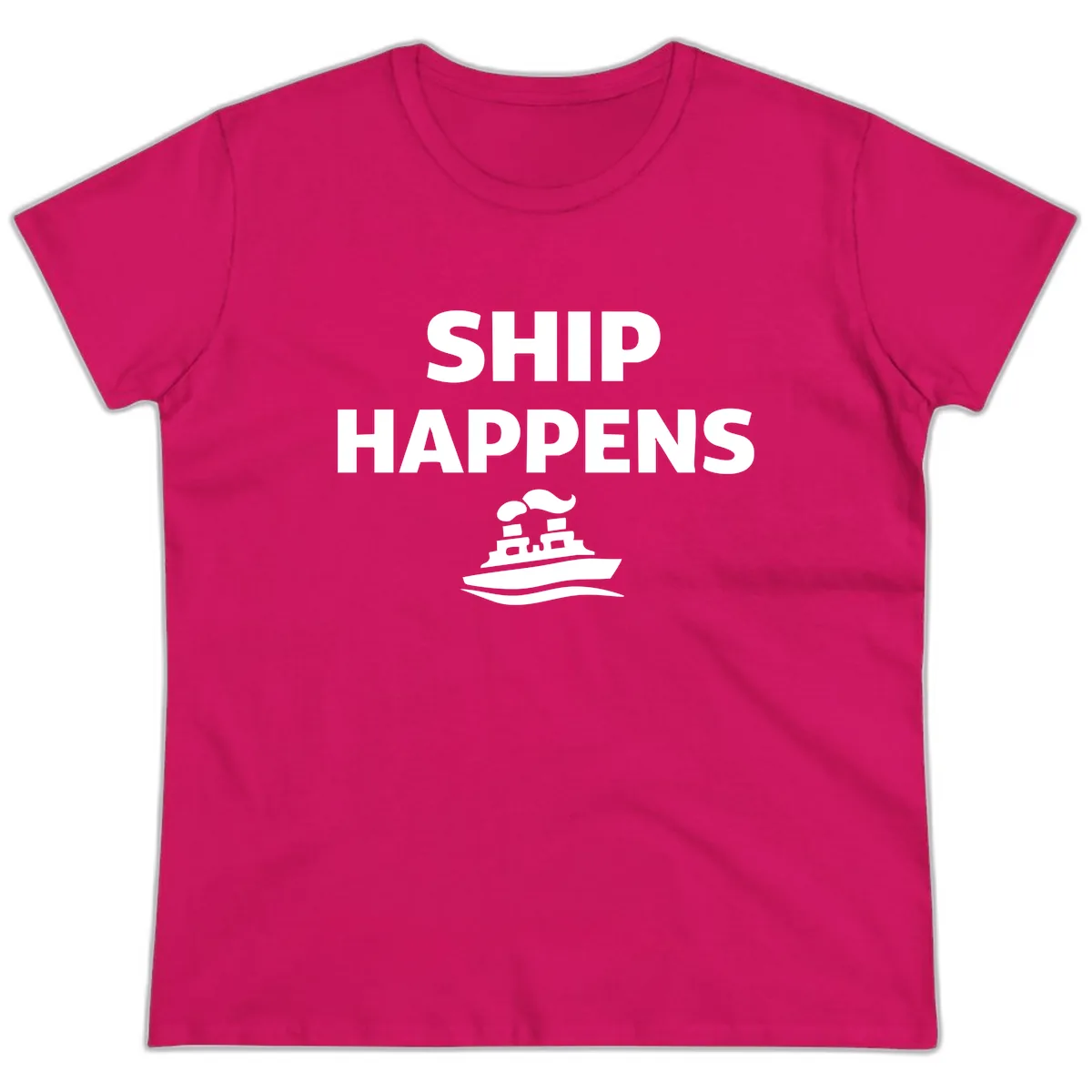 Ship Happens Boat Humor Ladies Tee in Heliconia