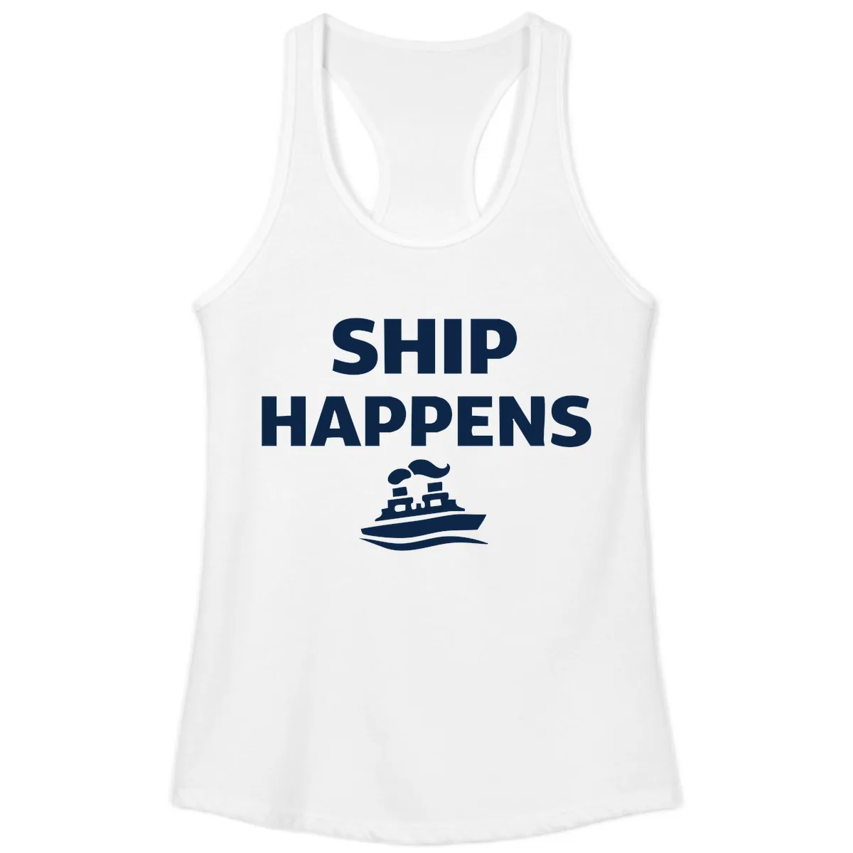 Ship Happens Boat Humor Ladies Tank in White
