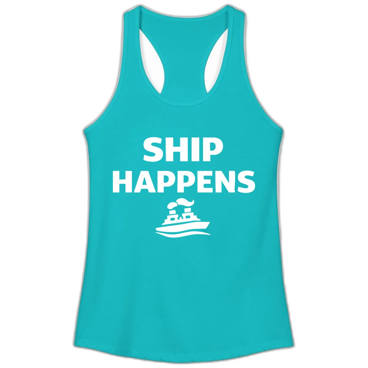 Ship Happens Boat Humor Ladies Tank in Tahiti Blue