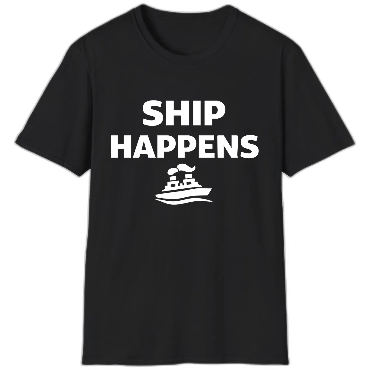 Ship Happens Boat Humor T-Shirt in Black