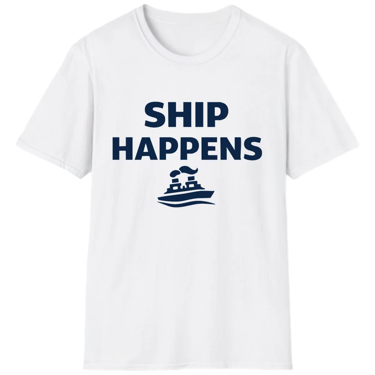 Ship Happens Boat Humor T-Shirt in White