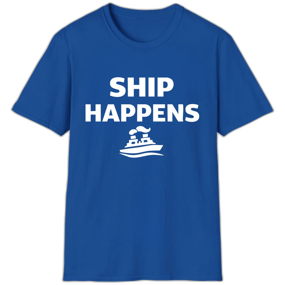 Ship Happens Boat Humor T-Shirt in Royal