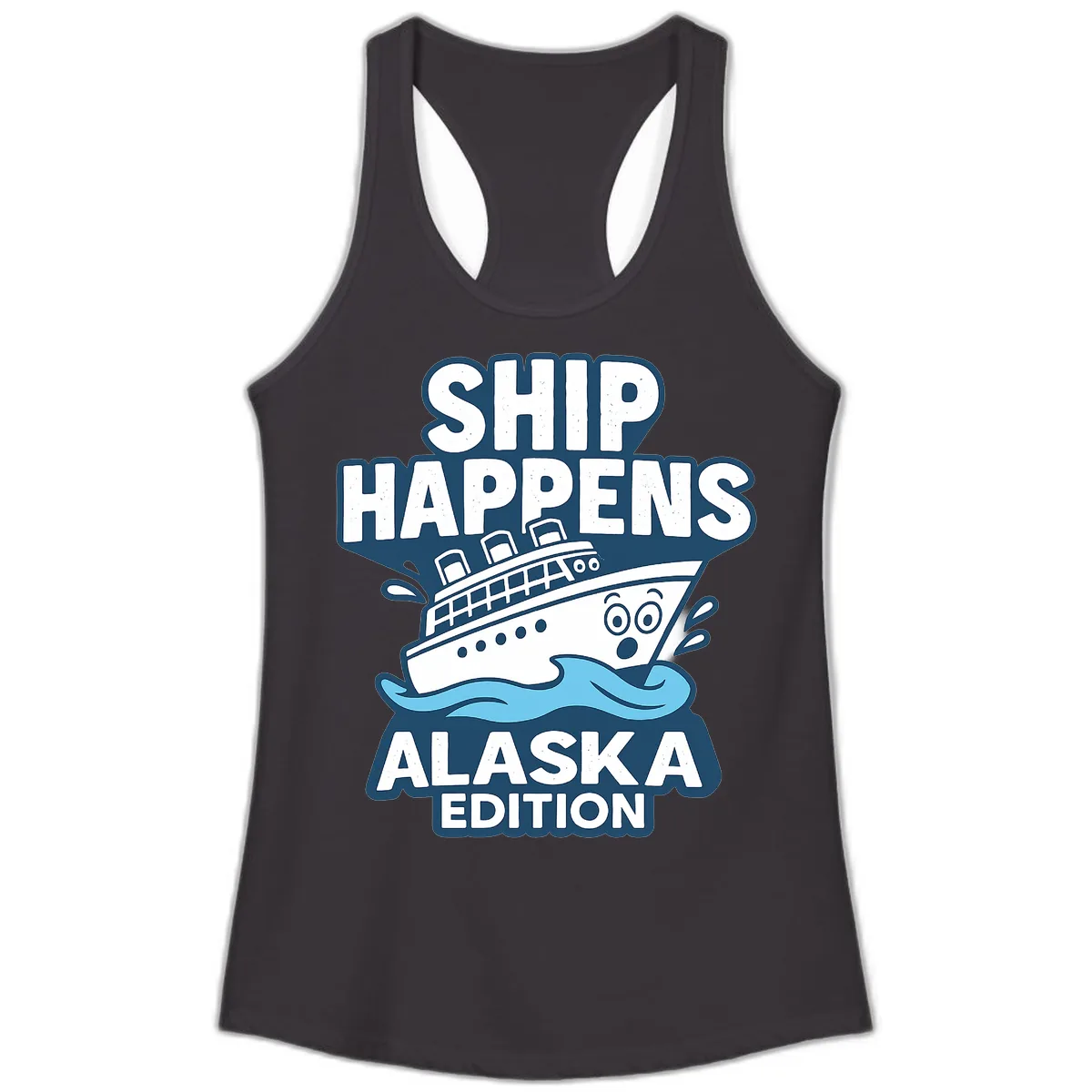 Ship Happens Alaska Edition Humor Ladies Tank in Black