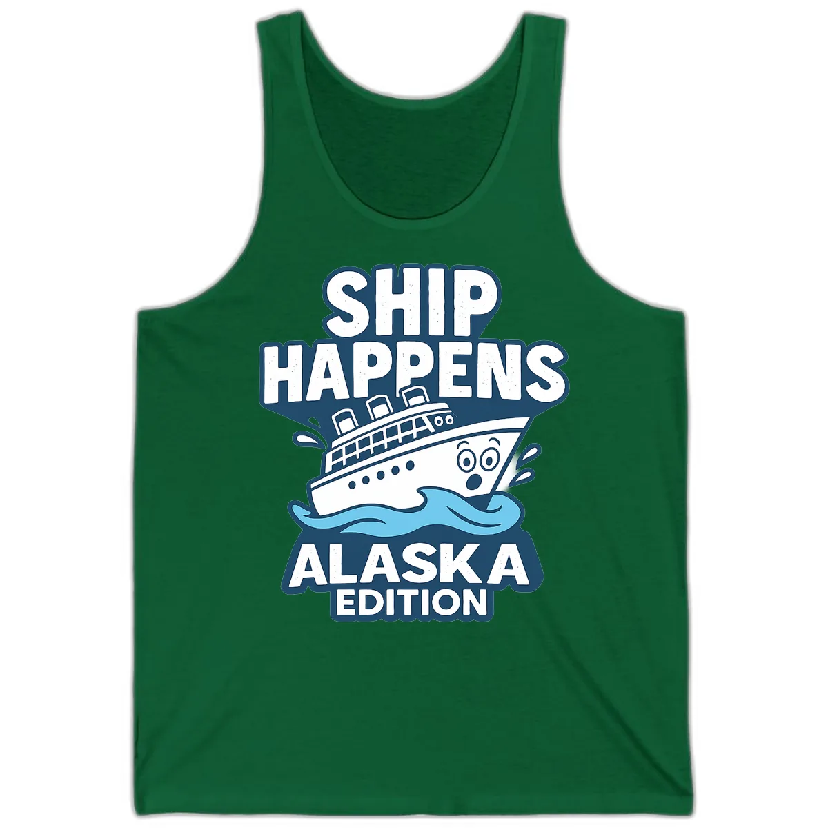 Ship Happens Alaska Edition Humor Tank in Kelly