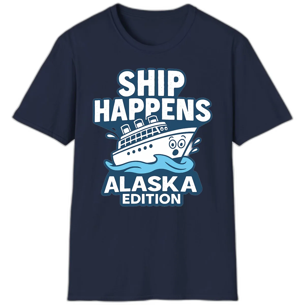 Ship Happens Alaska Edition Humor T-Shirt in Navy