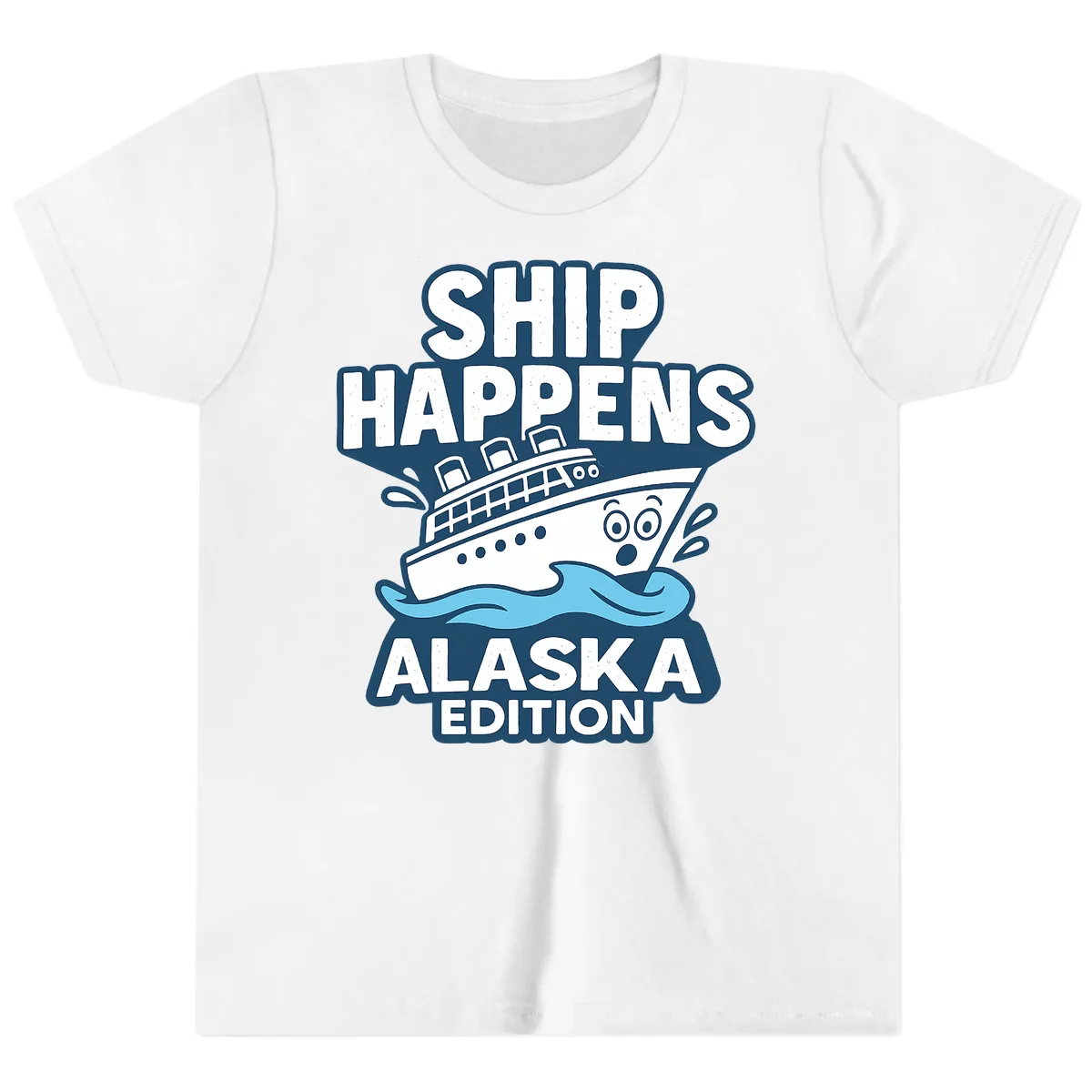 Ship Happens Alaska Edition Humor Youth T-Shirt in White