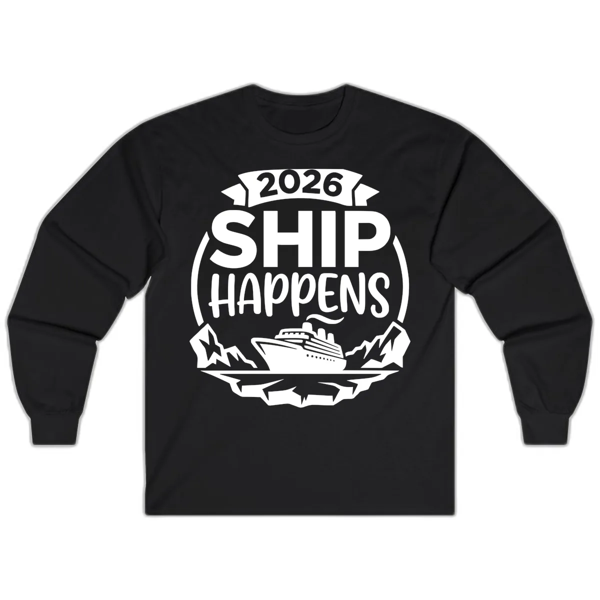Ship Happens 2026 Long Sleeve in Black
