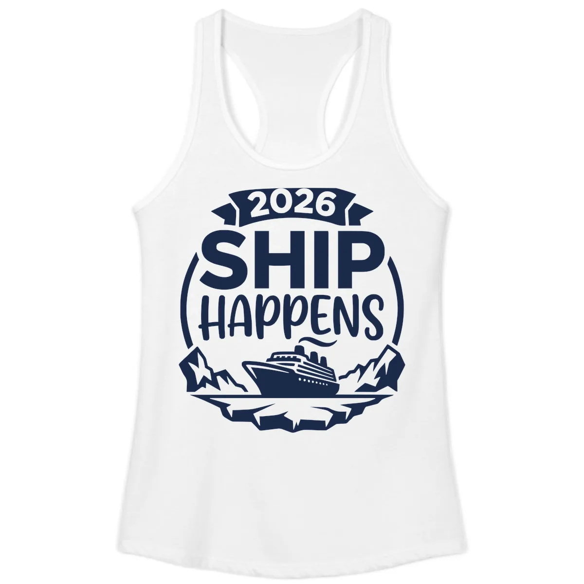 Ship Happens 2026 Ladies Tank in White