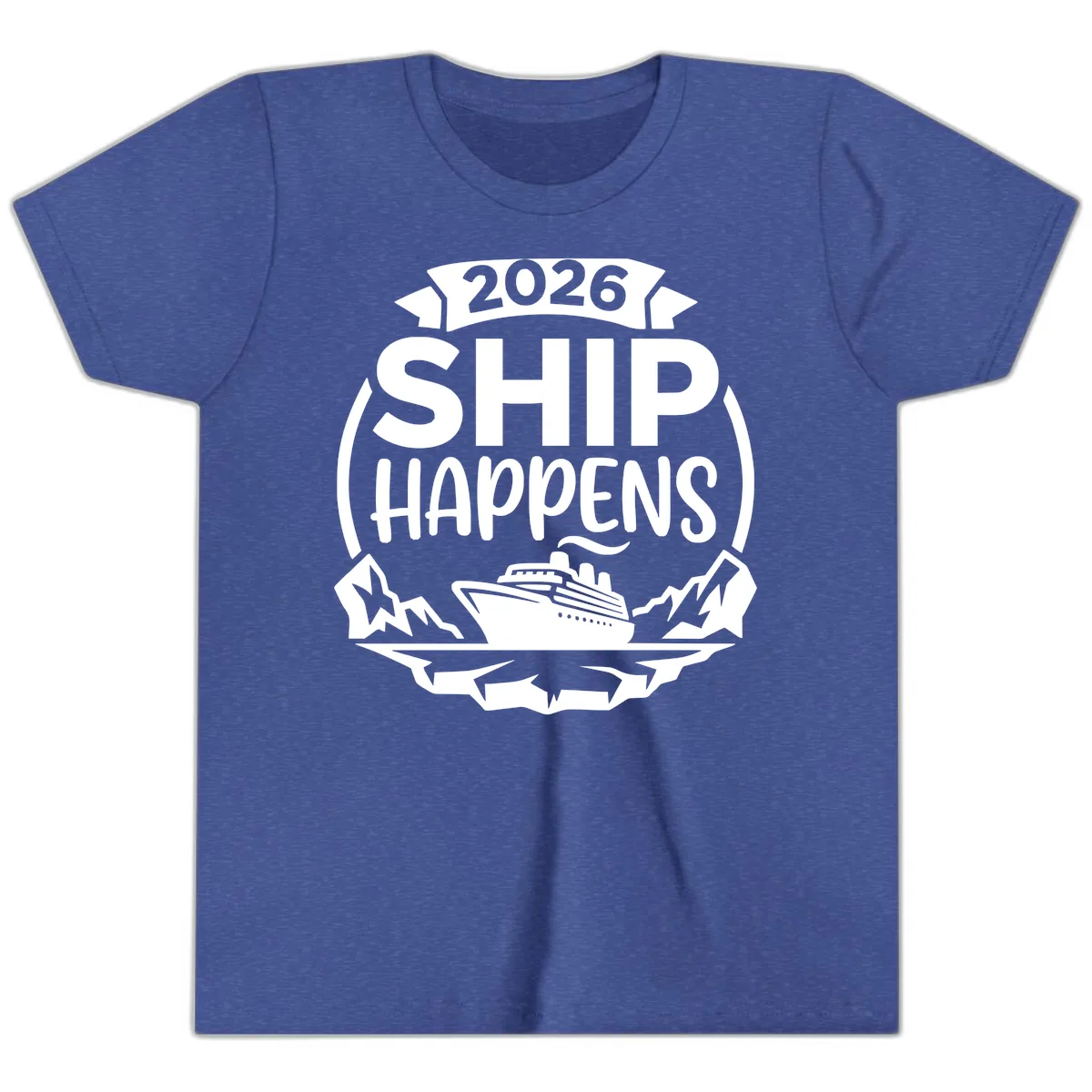 Ship Happens 2026 Youth T-Shirt in Heather True Royal