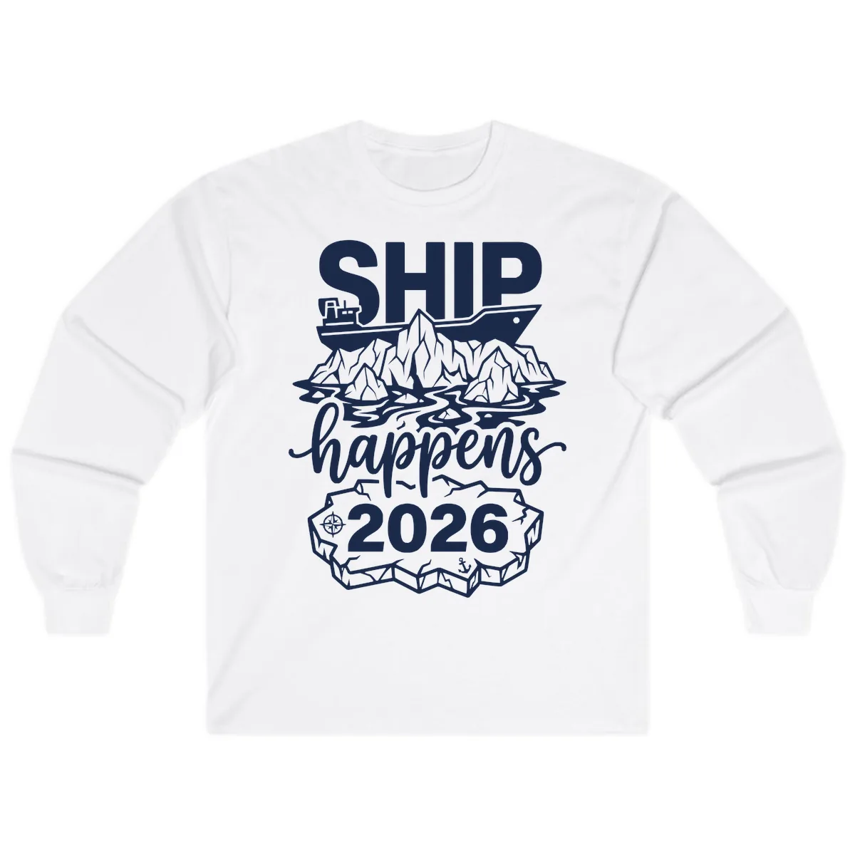 Ship Happens Glacier Humor Long Sleeve in White