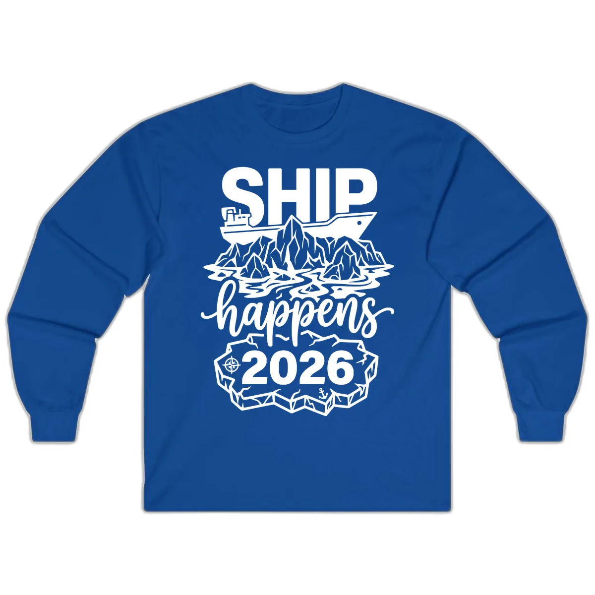 Ship Happens Glacier Humor Long Sleeve in Royal