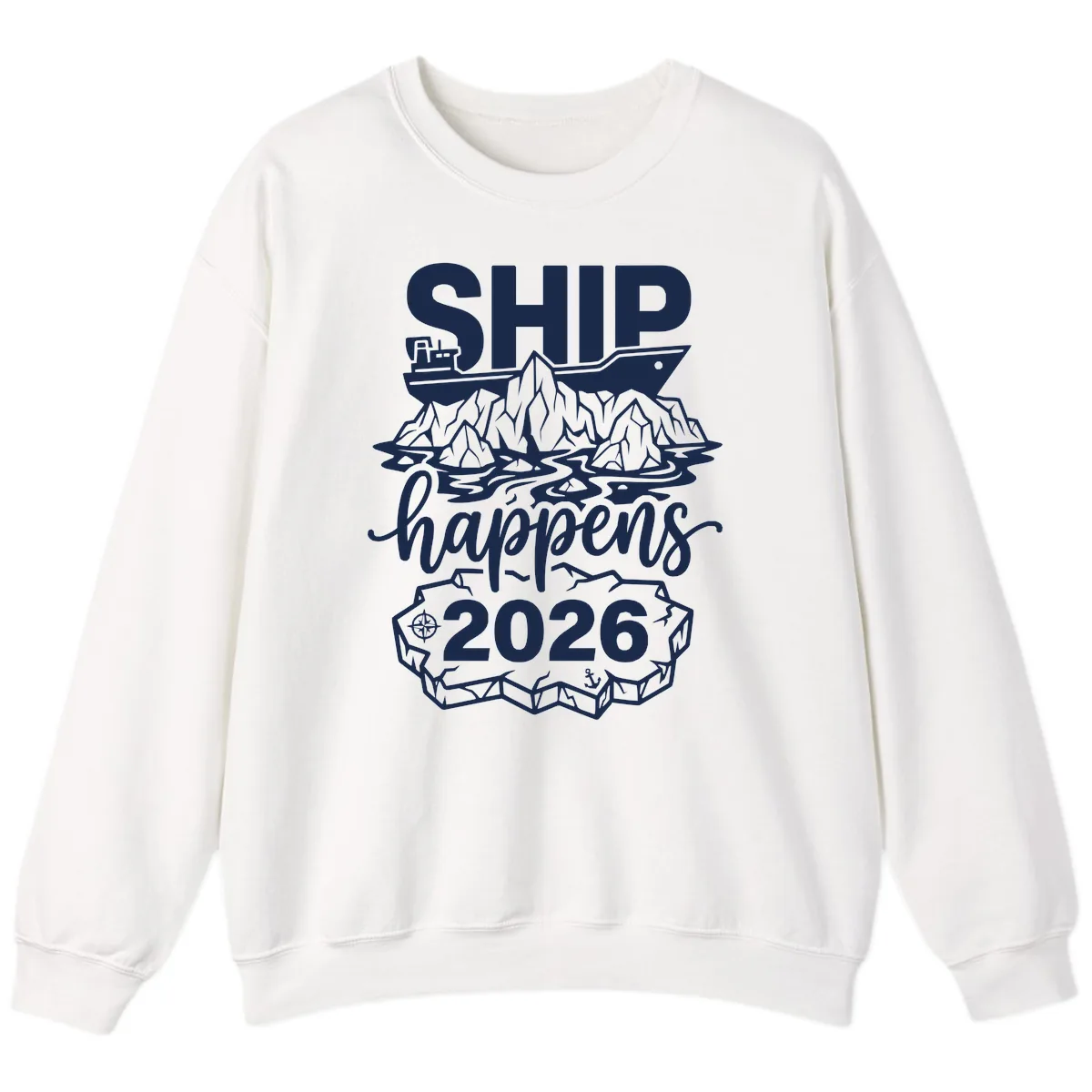 Ship Happens Glacier Humor Sweatshirt in White