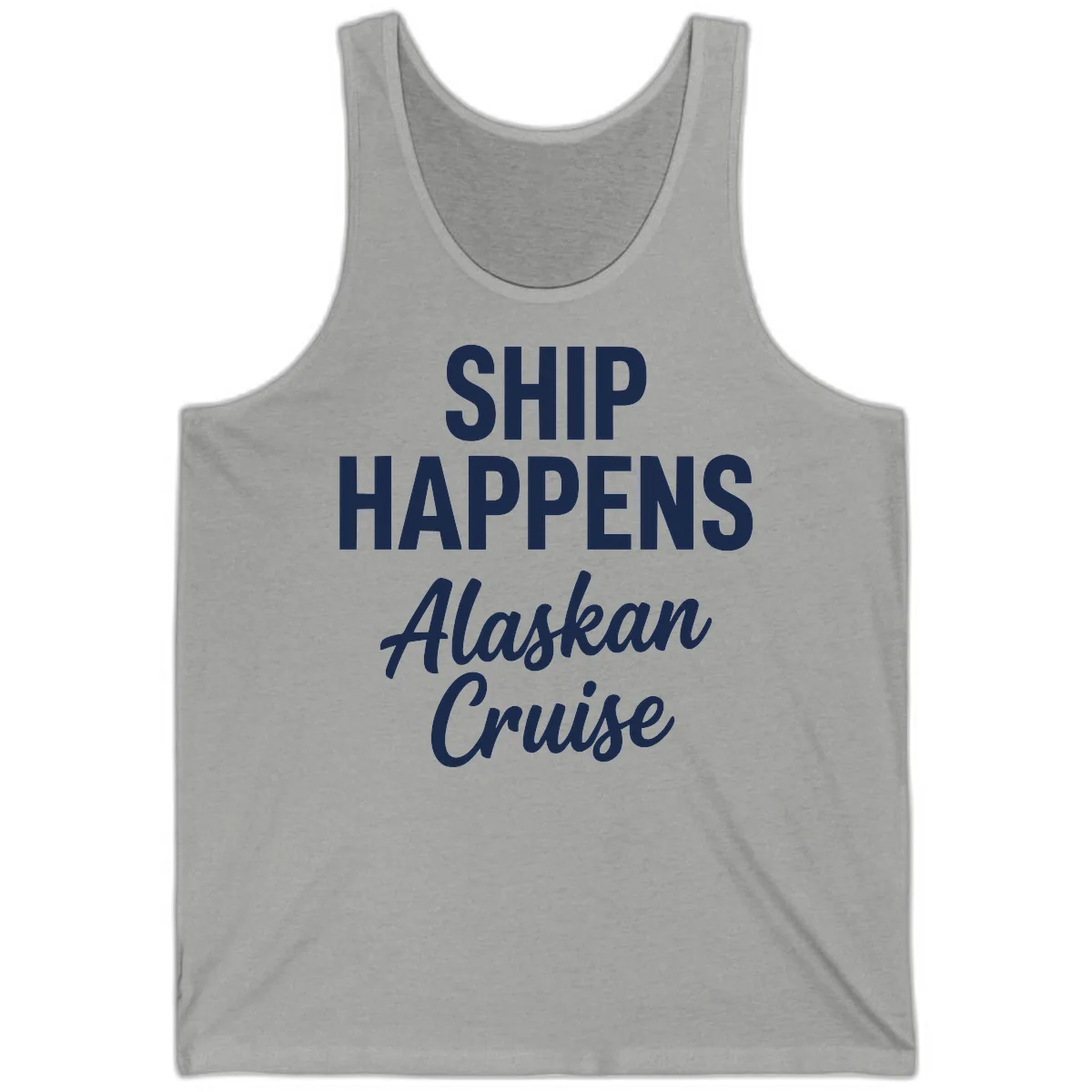 Ship Happens Alaskan Cruise Tank in Athletic Heather