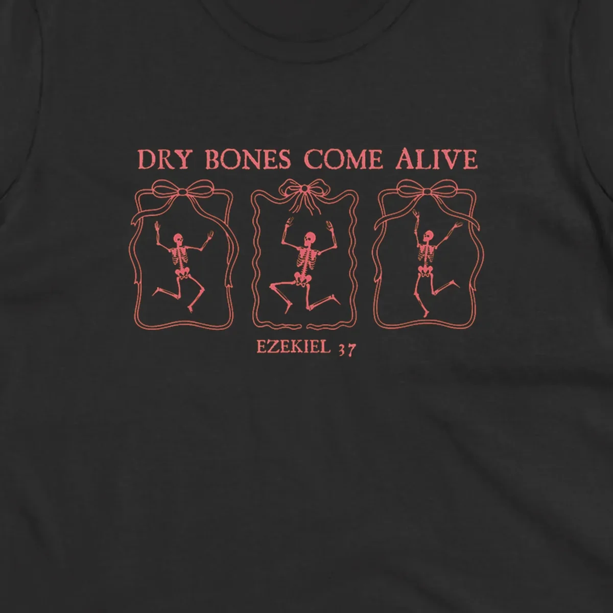 Dry bones come alive biblical illustration with dancing skeletons and Ezekiel 37 text.