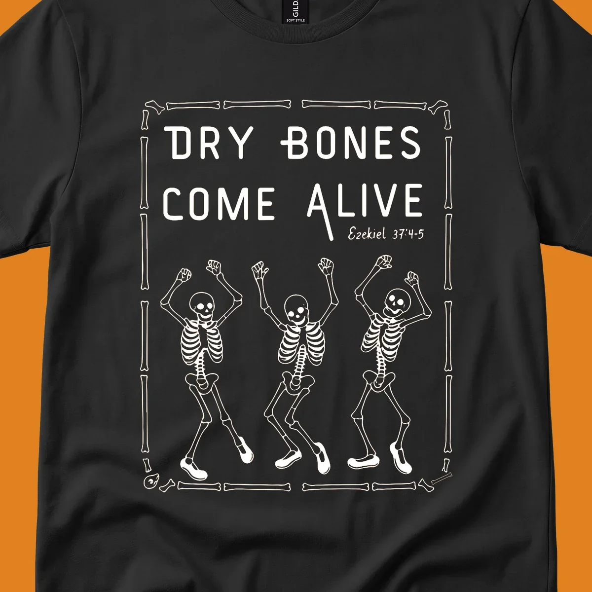 Dry bones come alive text and dancing skeletons illustration with bone border