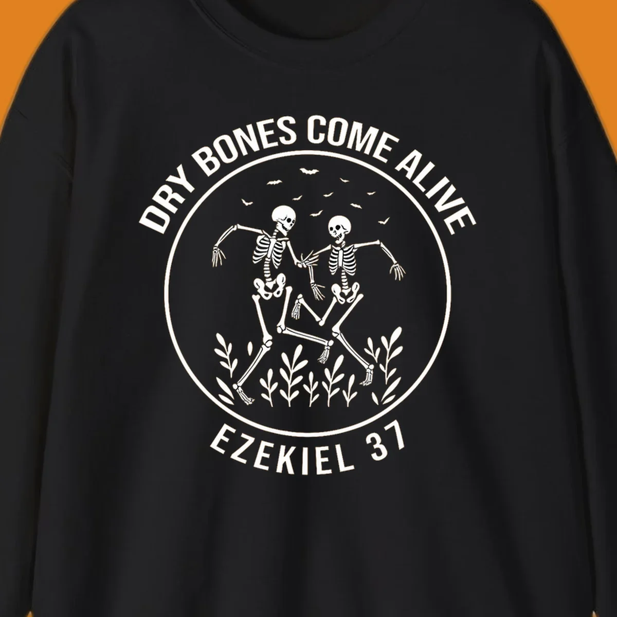 Dry bones dancing skeletons with bats and plants, Ezekiel 37 text.