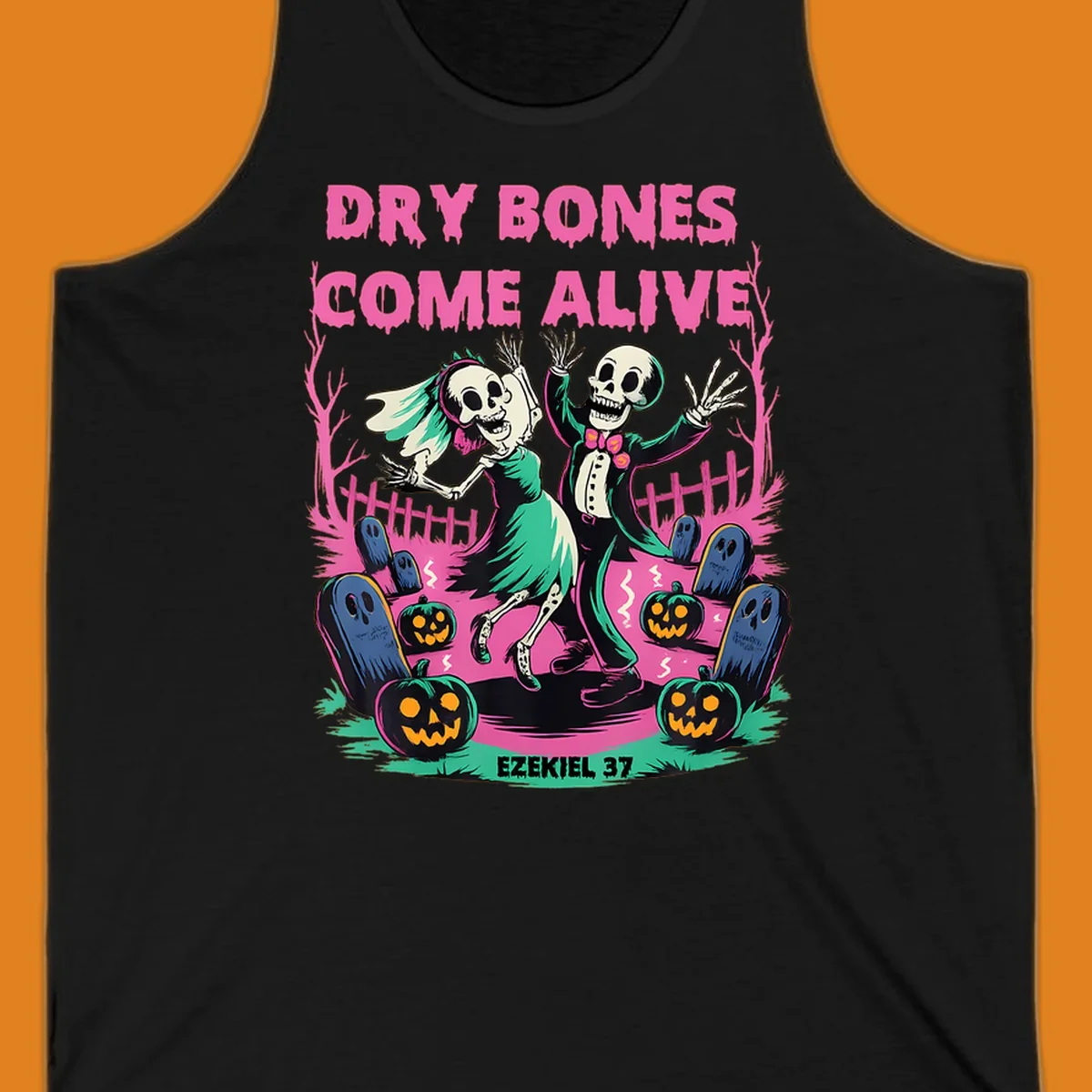 Dry bones come alive Halloween skeletons dancing wedding pumpkins gravestones Ezekiel 37