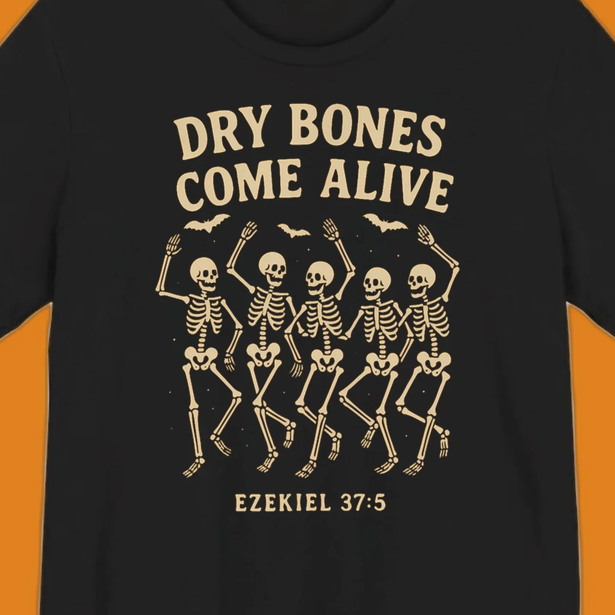 Dancing skeletons and bats with text 'Dry Bones Come Alive' and 'Ezekiel 37:5'.