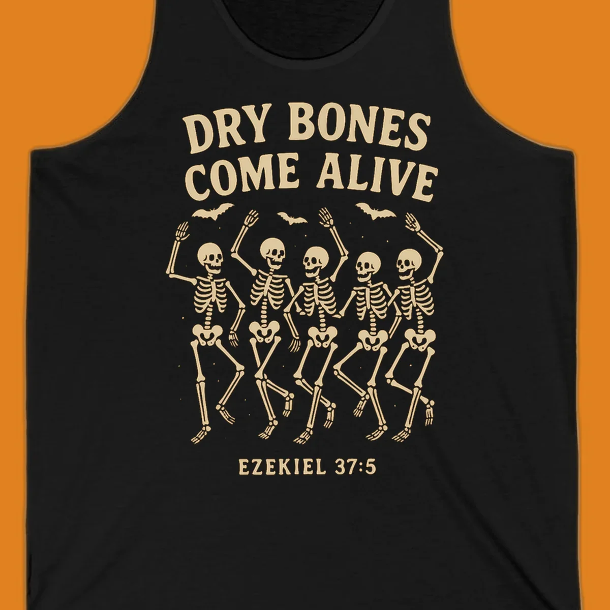 Dancing skeletons and bats with text 'Dry Bones Come Alive' and 'Ezekiel 37:5'.