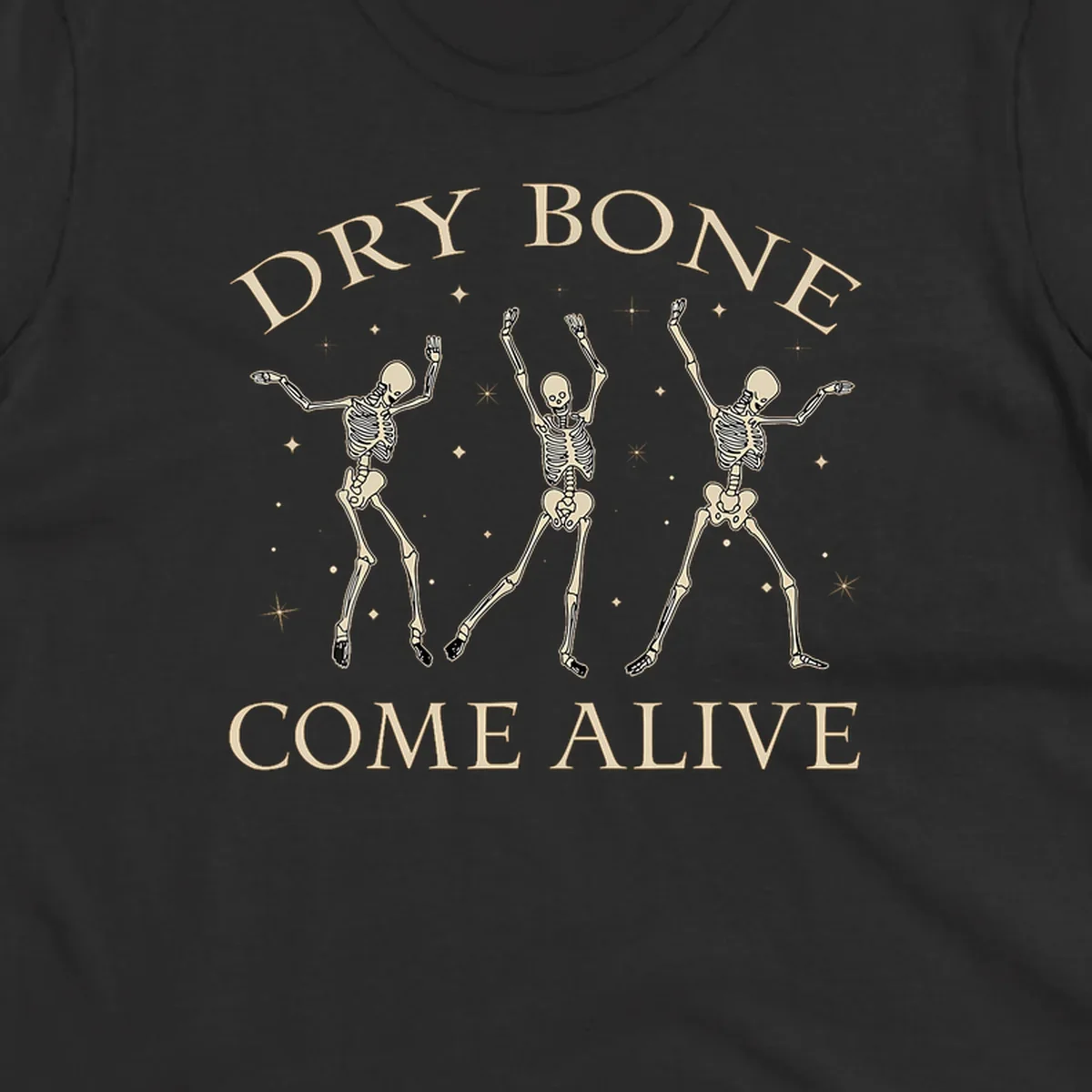 Three dancing skeletons illustration with text "DRY BONE COME ALIVE", representing the dry-bone-dancing-skeletons concept.