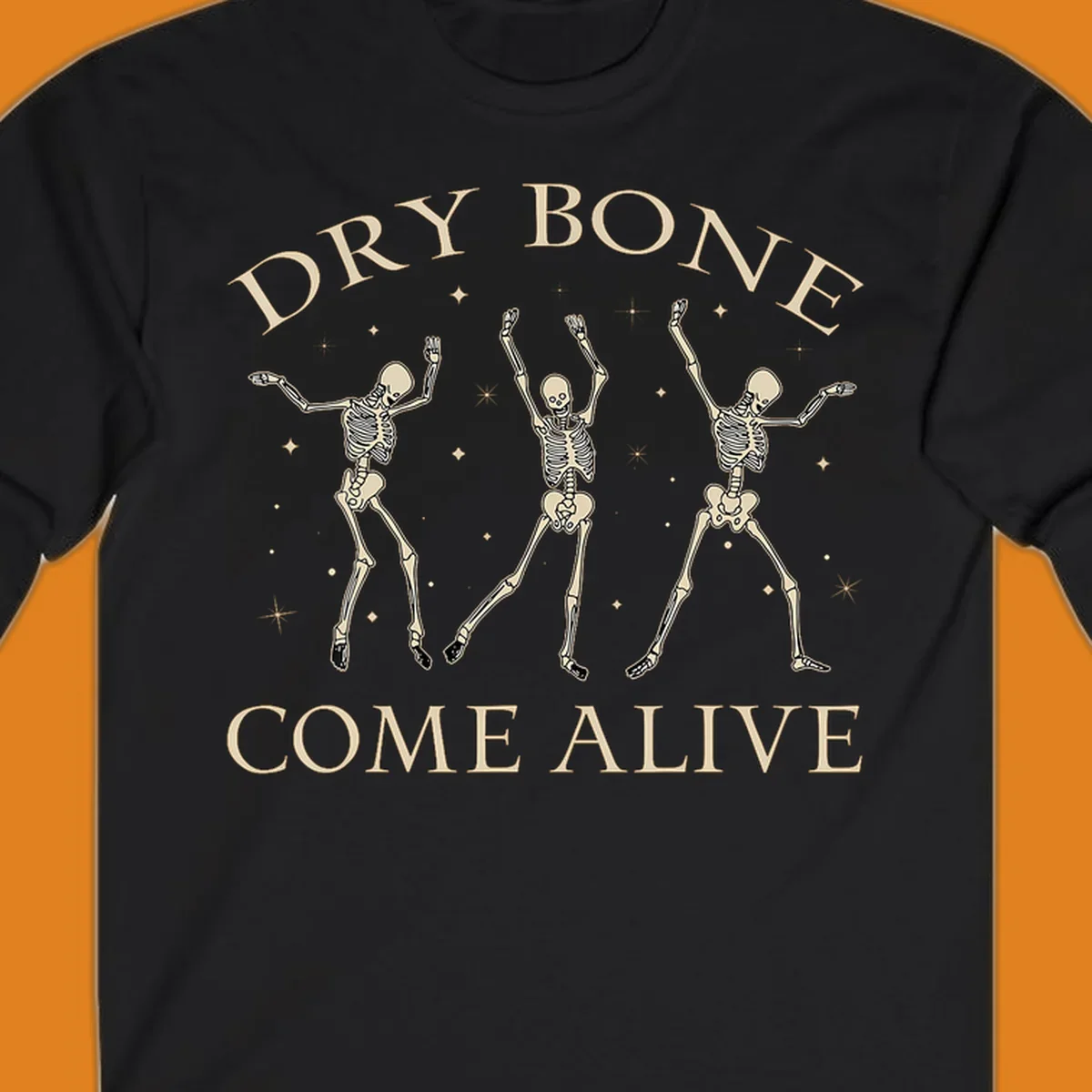 Three dancing skeletons illustration with text "DRY BONE COME ALIVE", representing the dry-bone-dancing-skeletons concept.