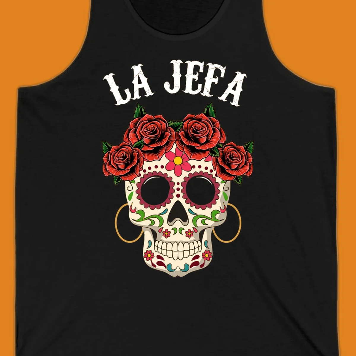 A colorful La Jefa sugar skull design with a crown of red roses and gold hoop earrings.
