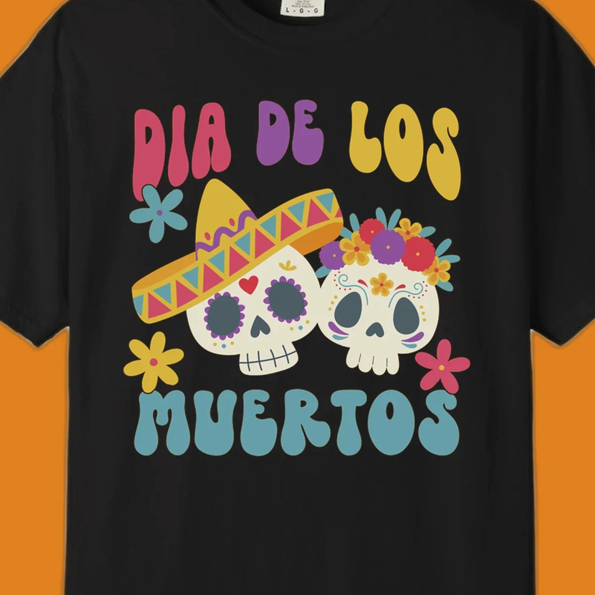 Two vibrant Dia de los Muertos sugar skulls, one wearing a sombrero and the other a flower crown, surrounded by colorful flowers and text that reads DIA DE LOS MUERTOS.