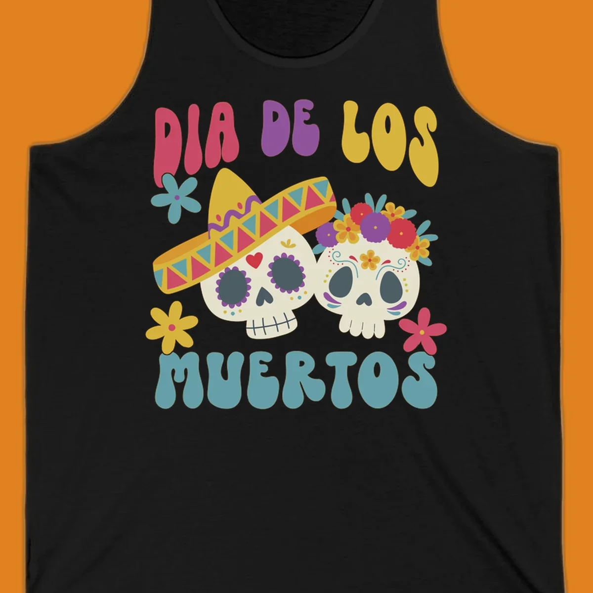 Two vibrant Dia de los Muertos sugar skulls, one wearing a sombrero and the other a flower crown, surrounded by colorful flowers and text that reads DIA DE LOS MUERTOS.