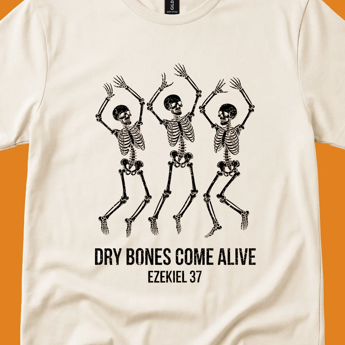 Three dancing skeletons with text 'Dry Bones Come Alive Ezekiel 37' representing dry-bones-resurrection.
