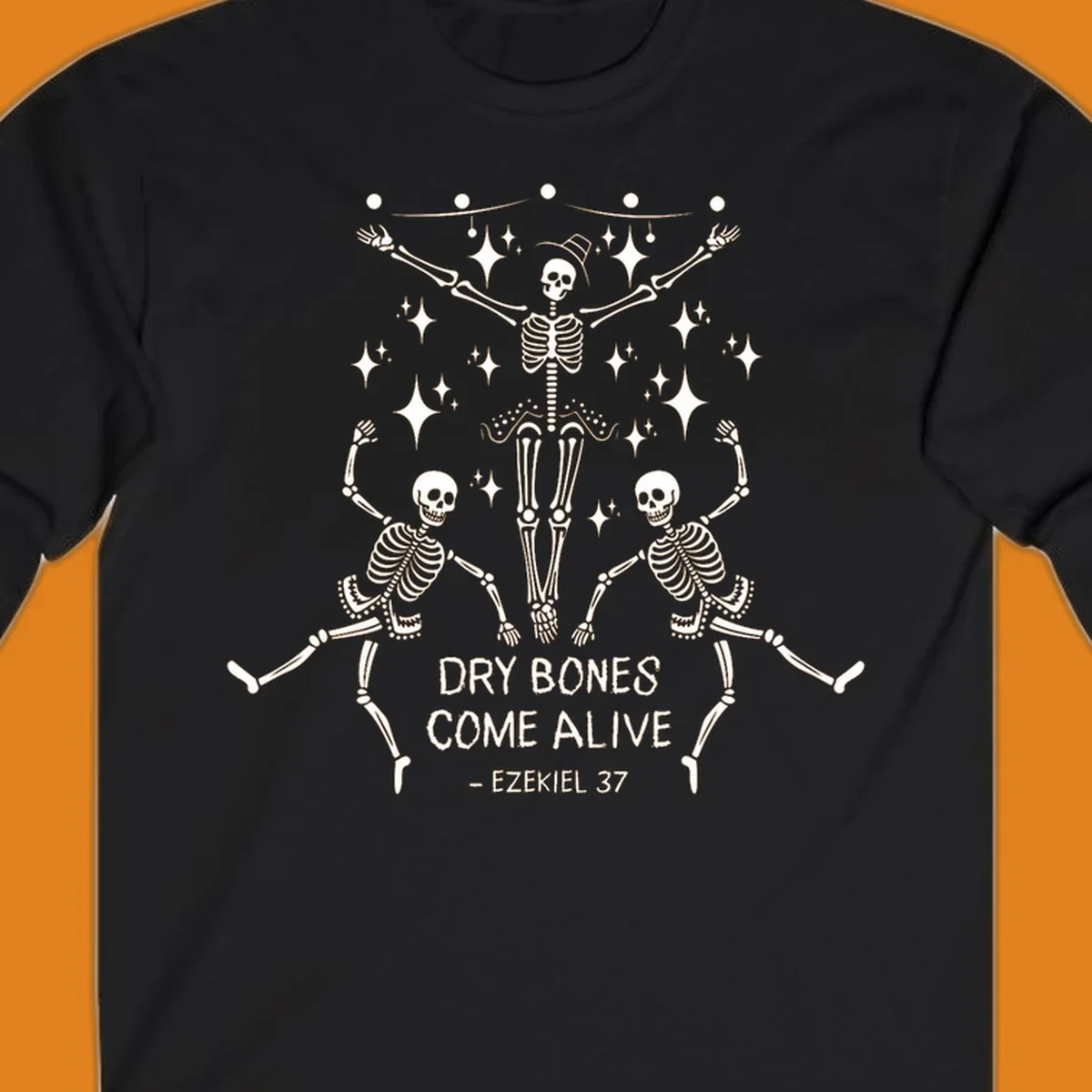 Dancing skeletons illustration with text 'Dry Bones Come Alive - Ezekiel 37'.