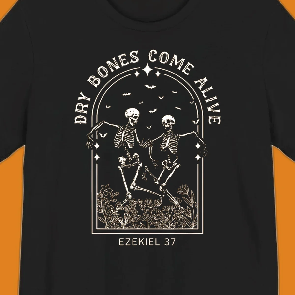 Dry bones come alive graphic with dancing skeletons, bats, stars, and flowers.