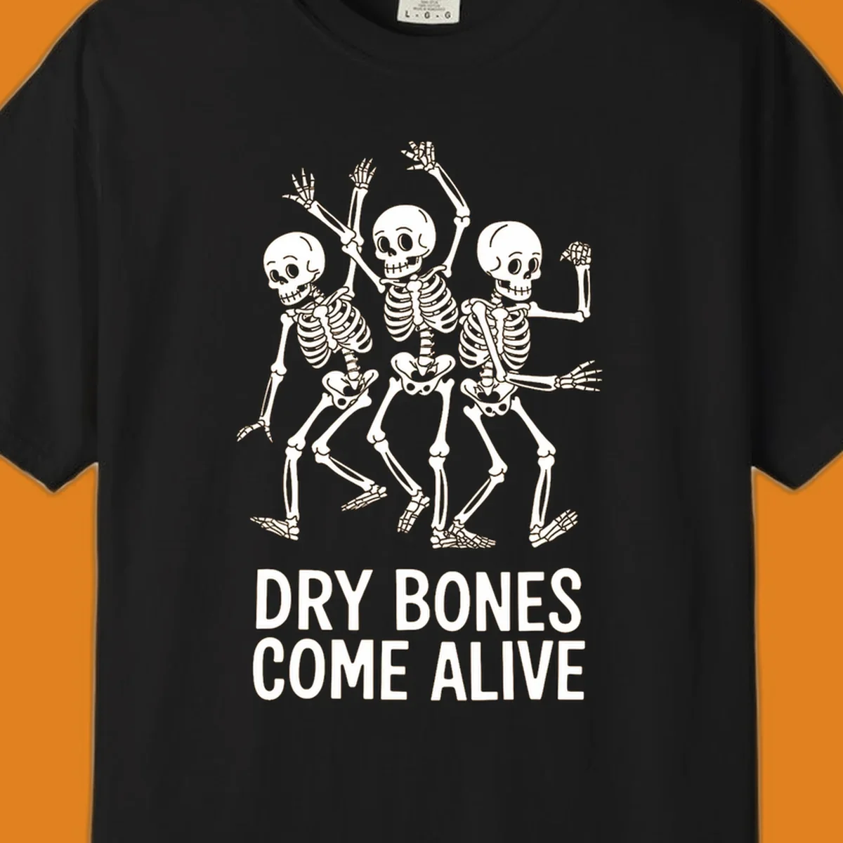 Dry bones dancing skeletons graphic with text "DRY BONES COME ALIVE".