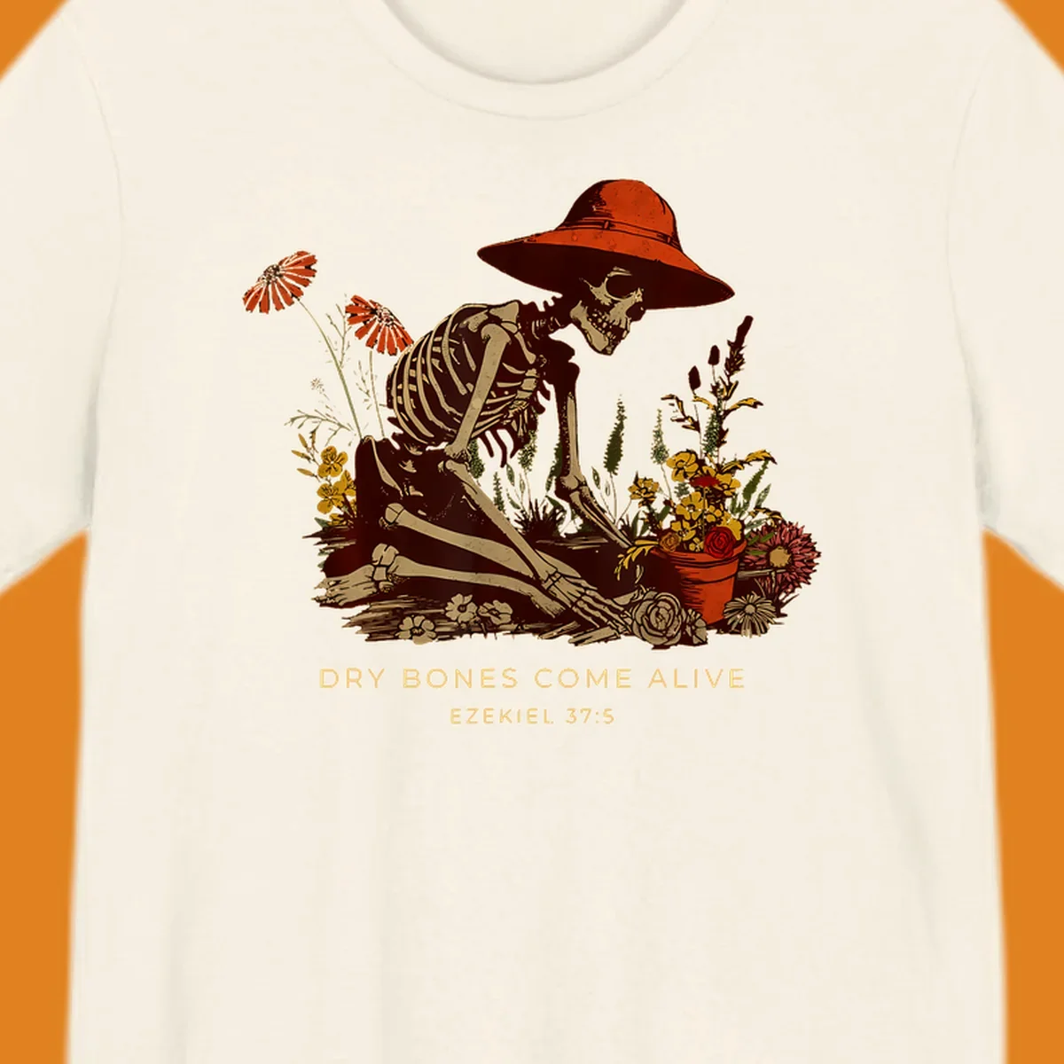 Skeleton gardener with hat tending flowers, text 'Dry Bones Come Alive', symbolizing resurrection.