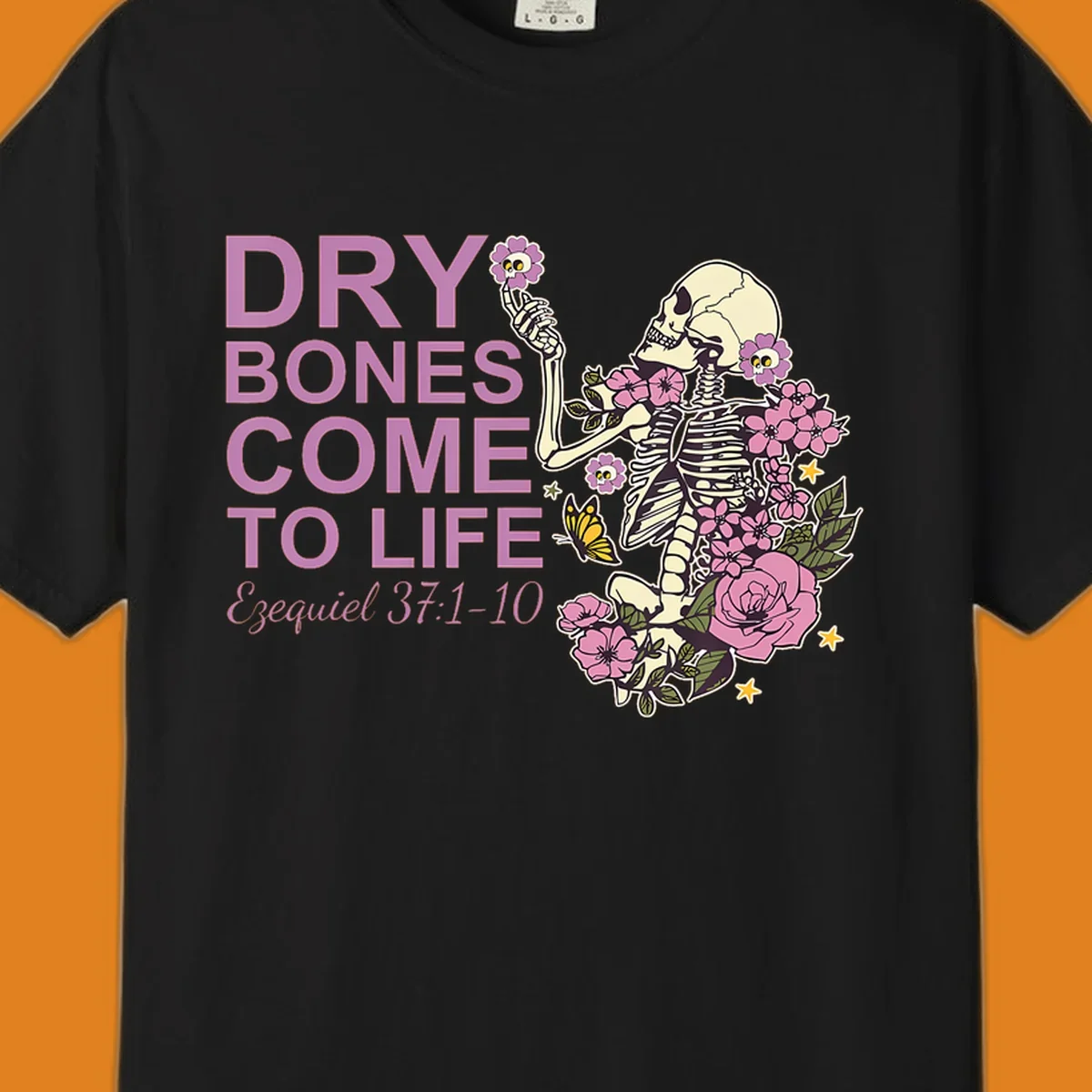 Illustration of a skeleton with flowers and text 'Dry Bones Come to Life', symbolizing resurrection.