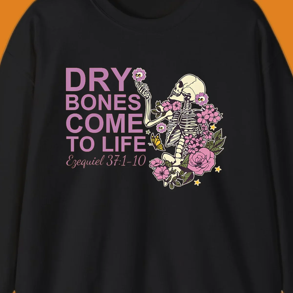 Illustration of a skeleton with flowers and text 'Dry Bones Come to Life', symbolizing resurrection.