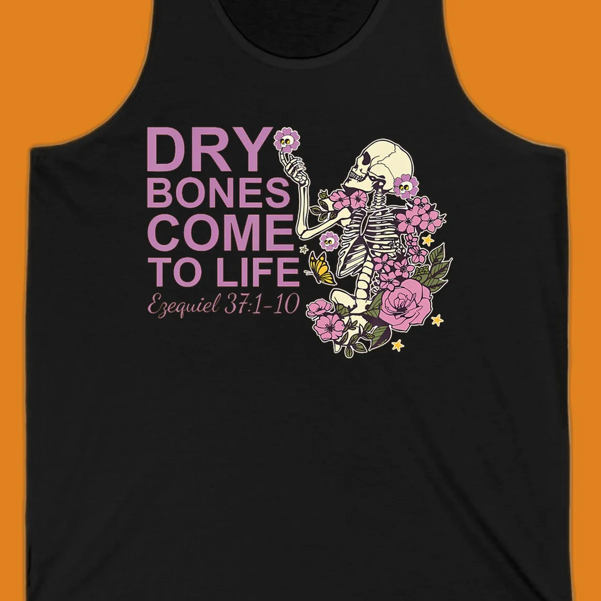 Illustration of a skeleton with flowers and text 'Dry Bones Come to Life', symbolizing resurrection.