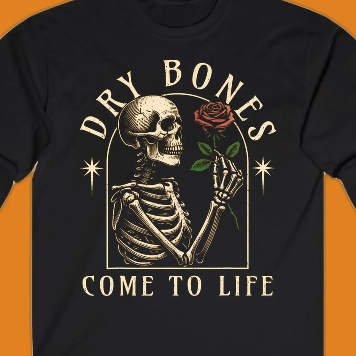 Skeleton holding a rose, with text 'Dry Bones Come To Life'. Dry-bones-rose.