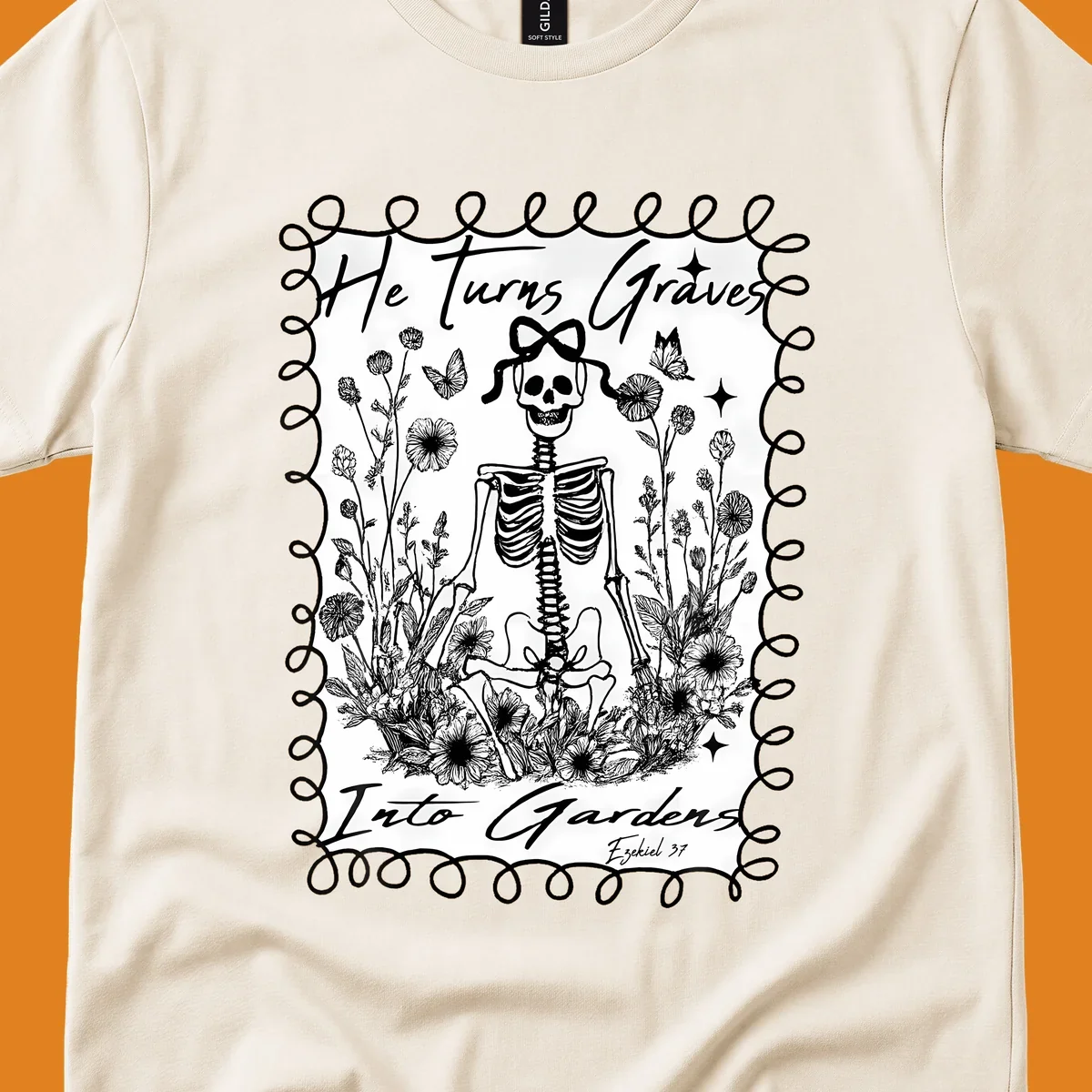 Skeleton in a garden with text 'He Turns Graves Into Gardens', representing the graves-into-gardens concept.