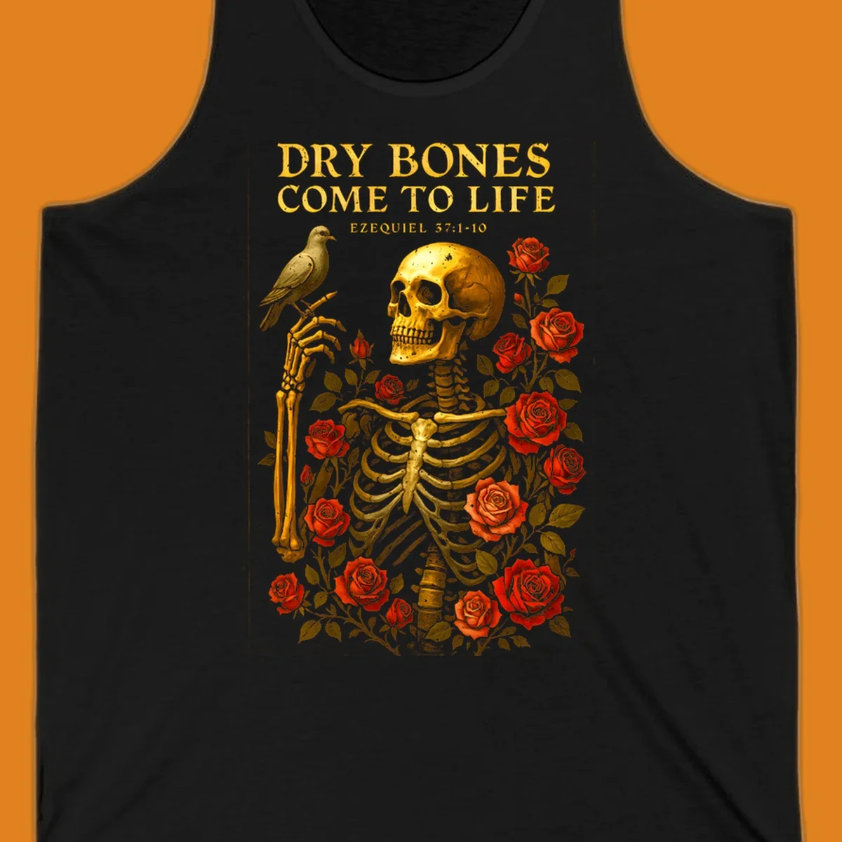 Dry bones come to life skeleton with roses and bird, Ezekiel 37:1-10 scripture