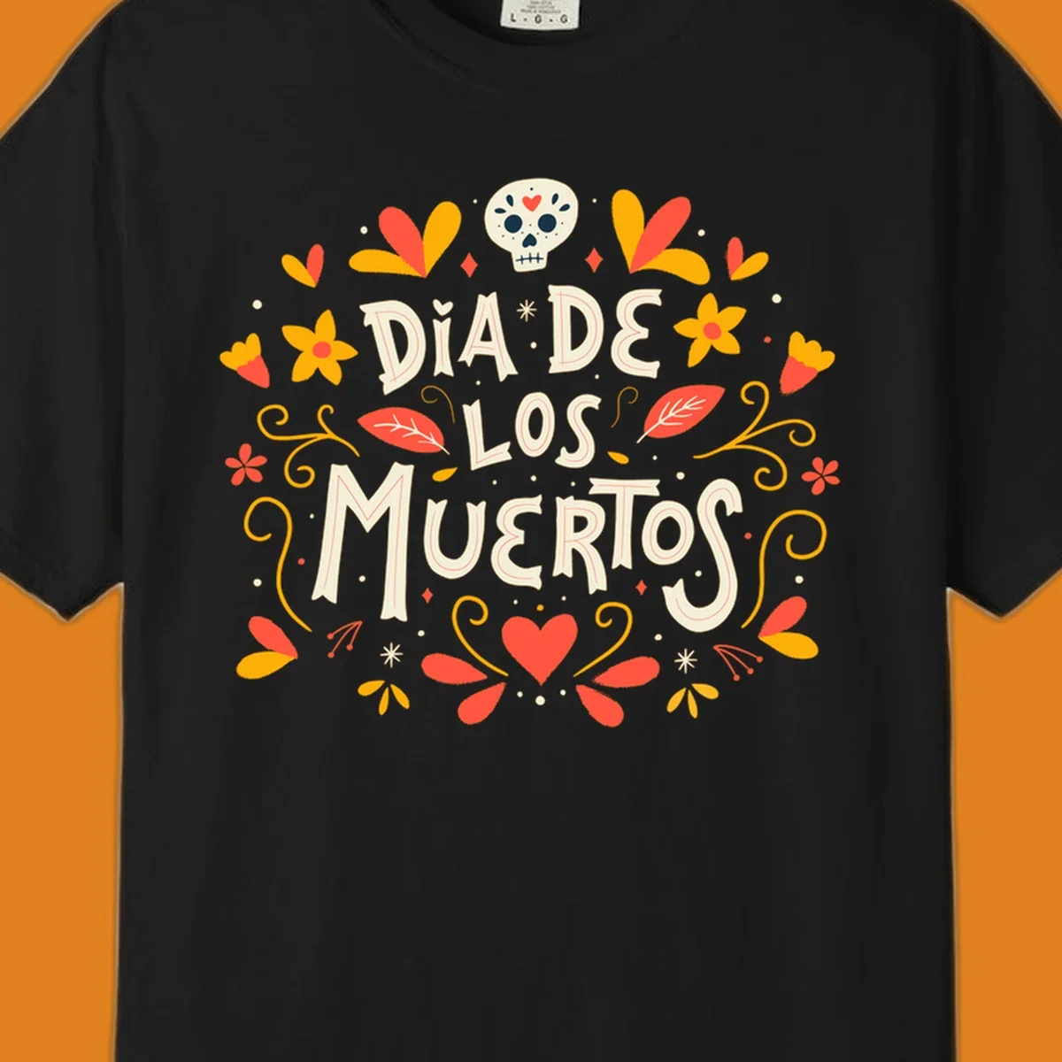 Decorative 'DIA DE LOS MUERTOS' text encircled by a vibrant dia-de-los-muertos-skull-wreath of flowers, leaves, and a sugar skull.