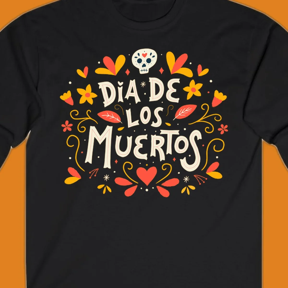 Decorative 'DIA DE LOS MUERTOS' text encircled by a vibrant dia-de-los-muertos-skull-wreath of flowers, leaves, and a sugar skull.