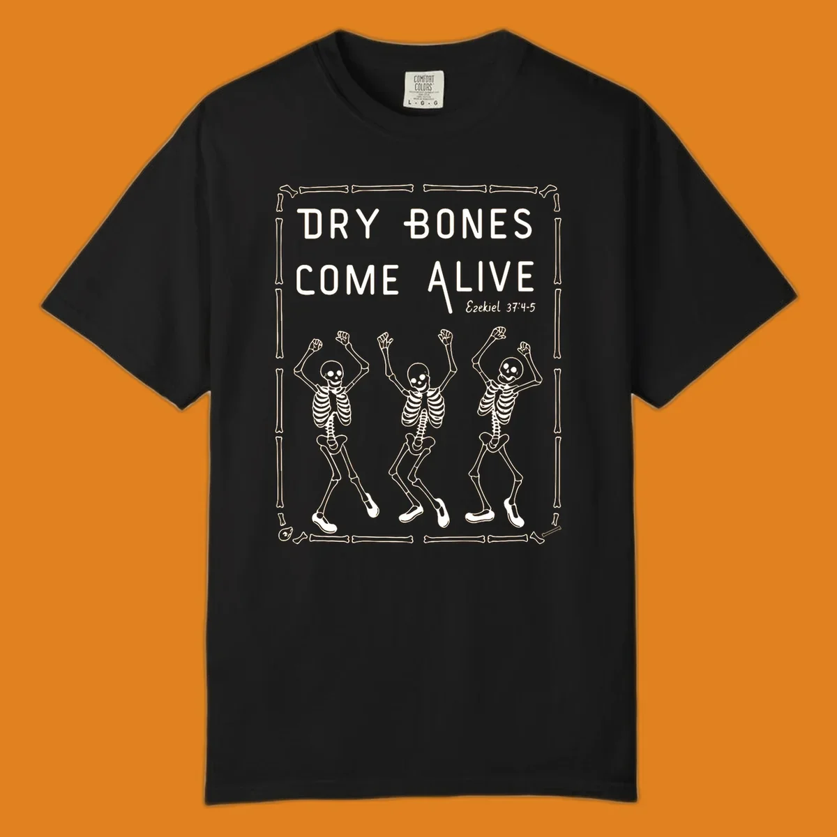 Dry bones come alive text and dancing skeletons illustration with bone border